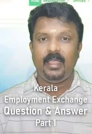 Kerala Employment Exchange Question & Answer 