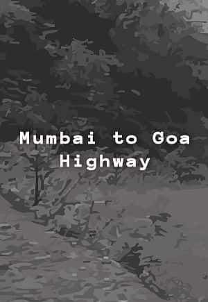 Mumbai Goa Highway